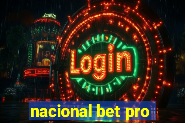 nacional bet pro